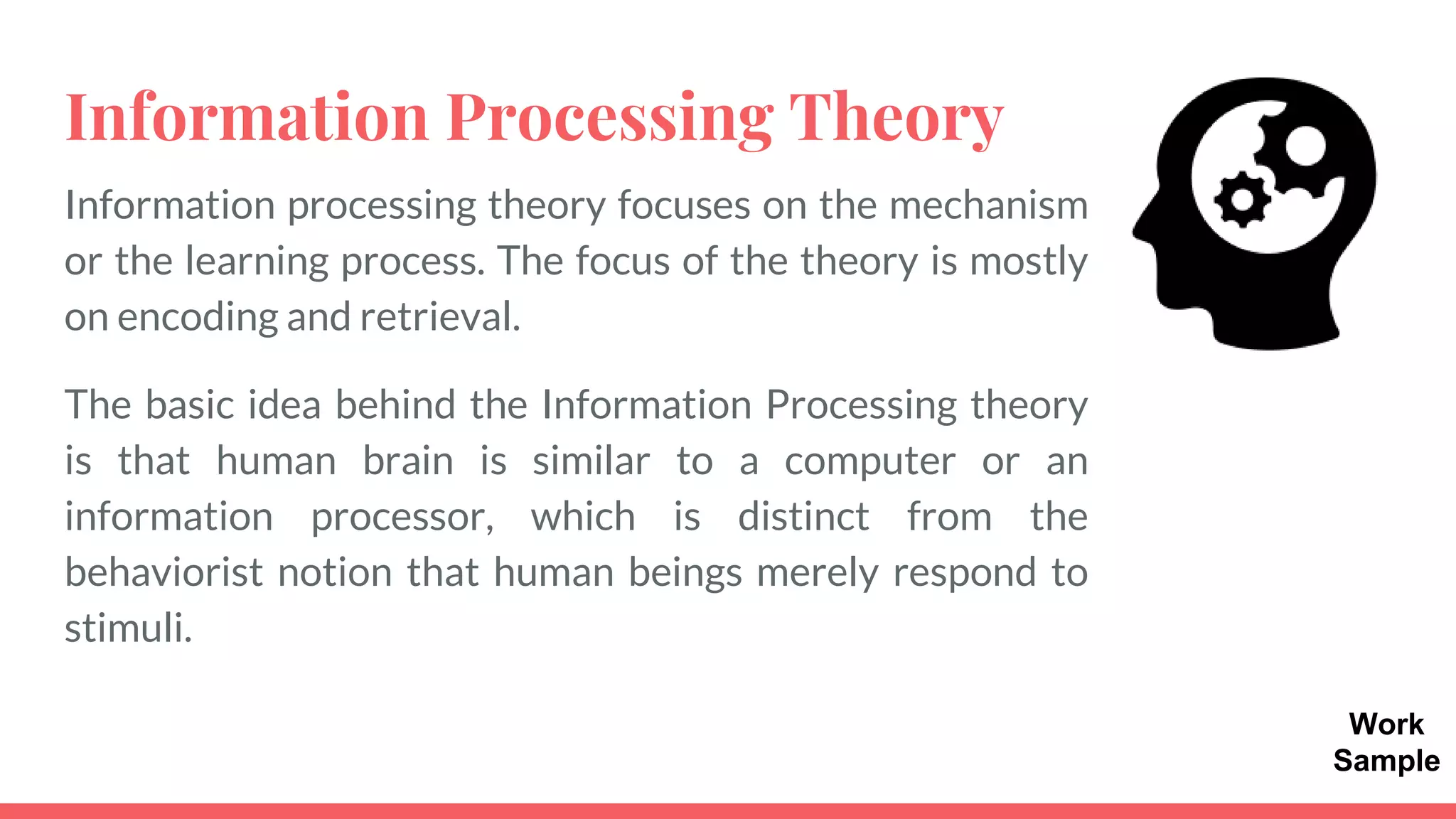 Information processing theory (Work sample) | PPT