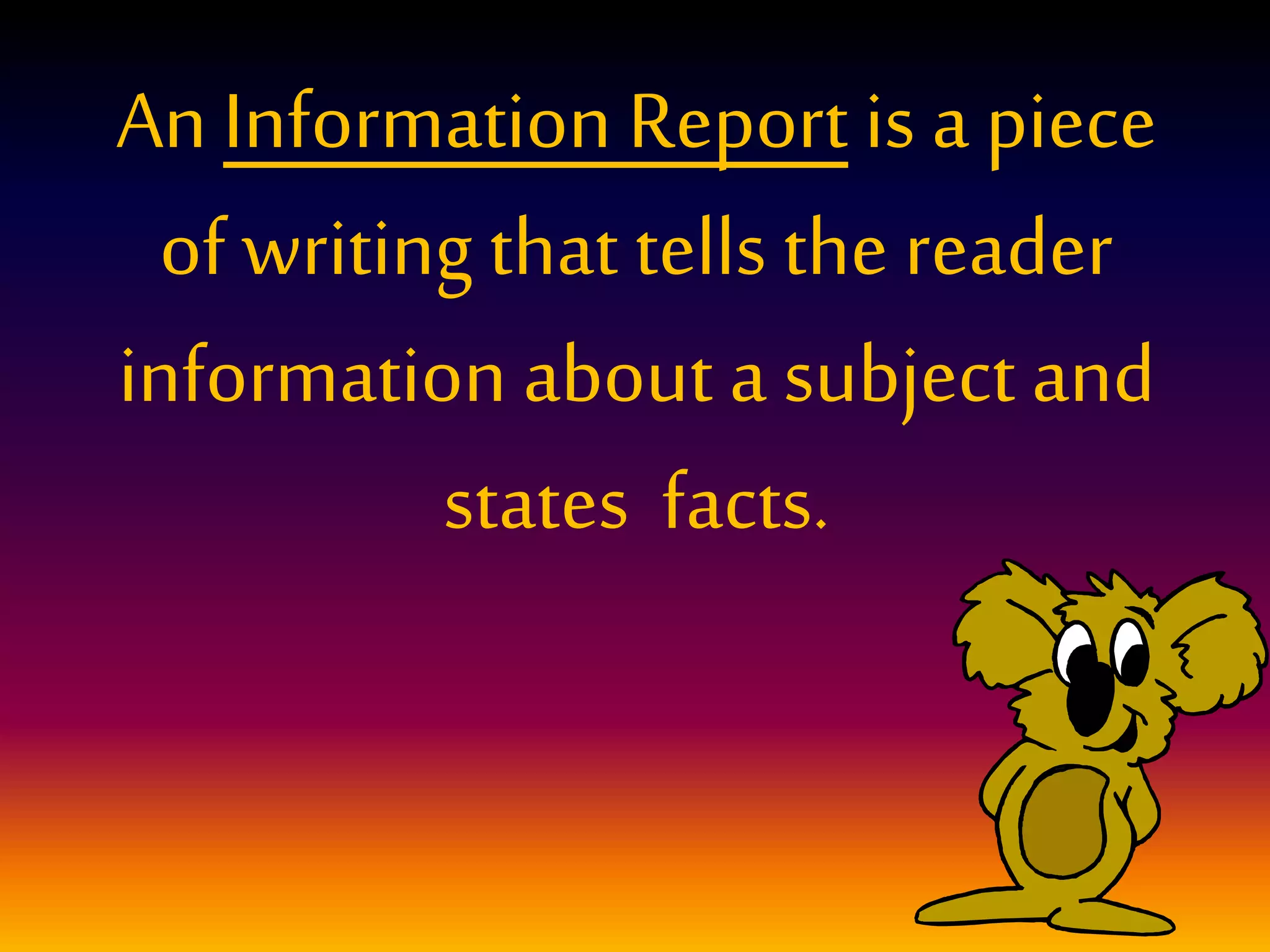 Information report | PPTX