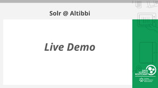 Solr @ Altibbi
Live Demo
 