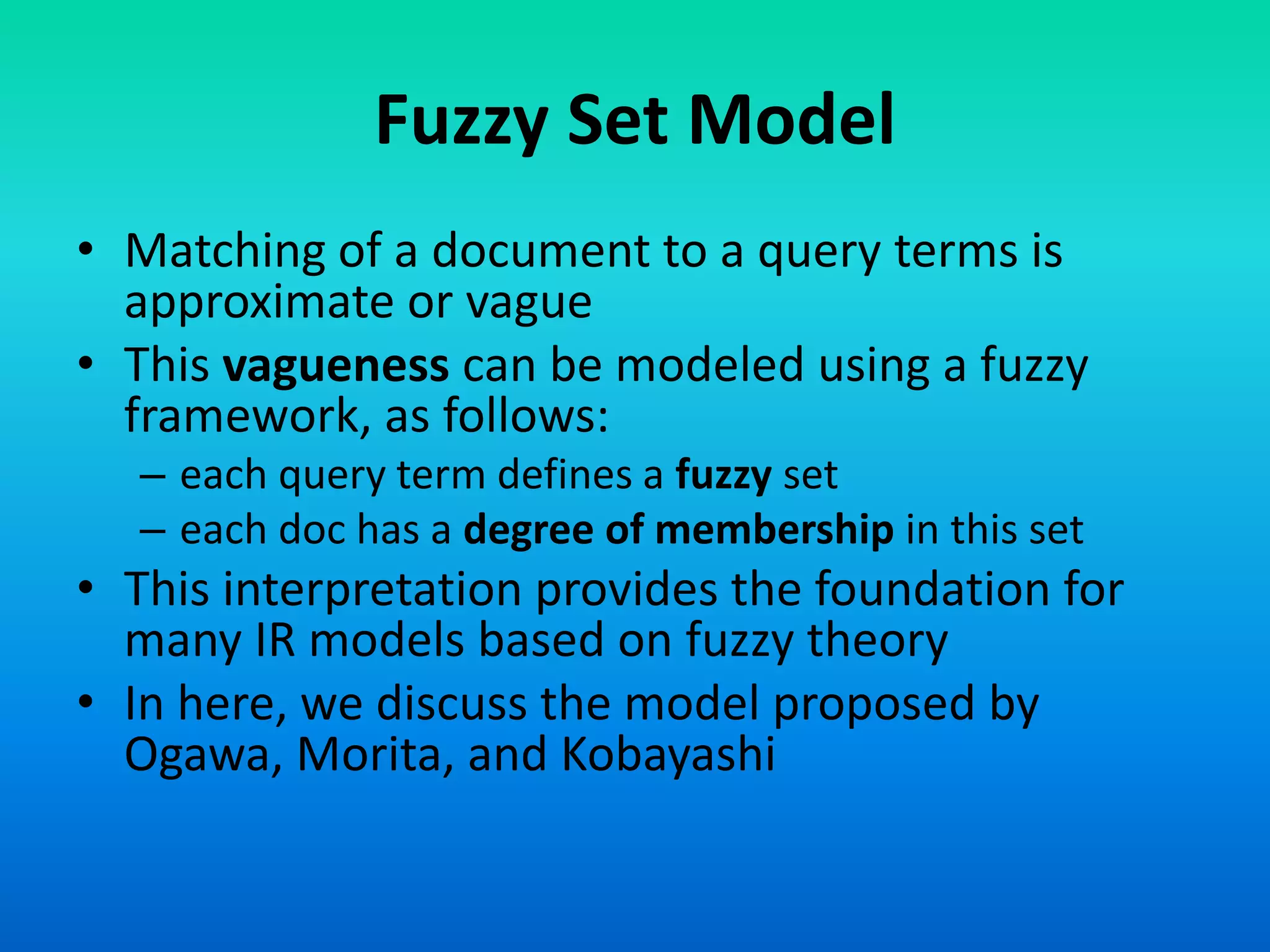 Information retrieval 14 fuzzy set models of ir | PPT