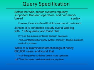 Information retrieval 3 query search interfaces | PPT