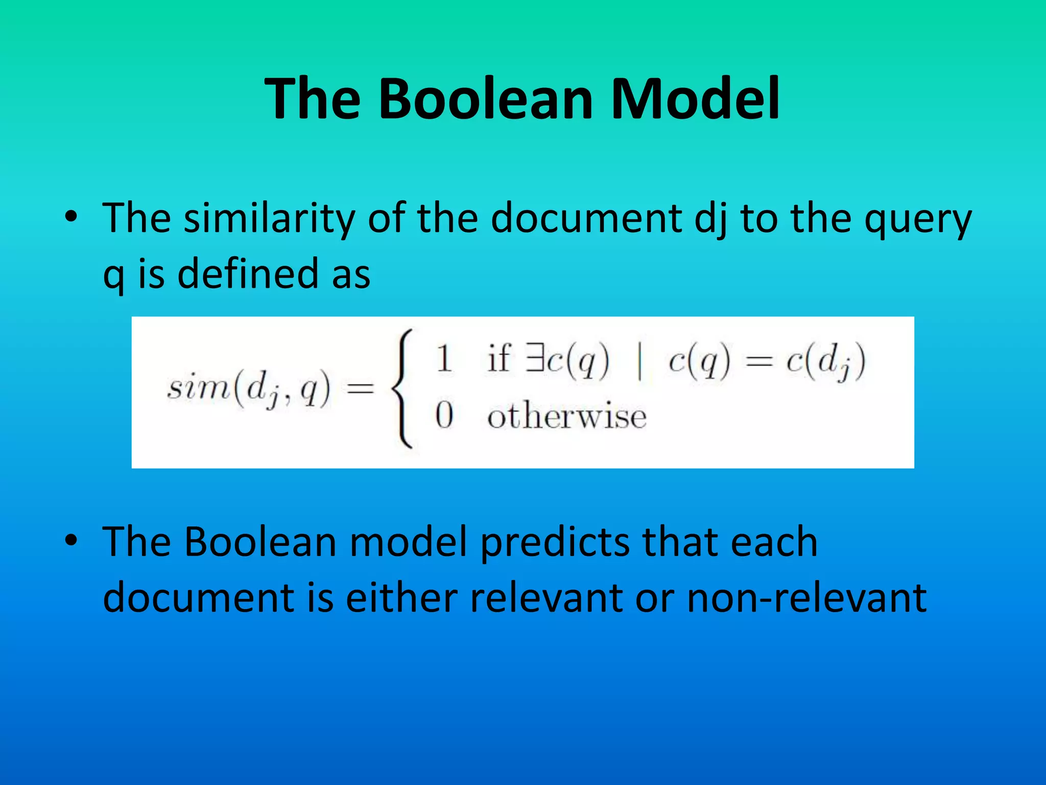 Information retrieval 7 boolean model | PPTX
