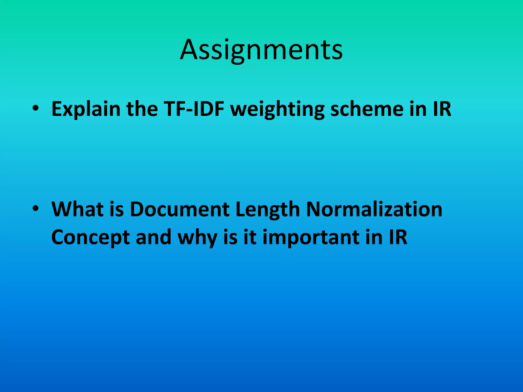 Information retrieval 9 tf idf weights | PPTX
