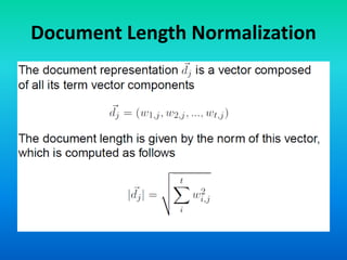 Document Length Normalization
 