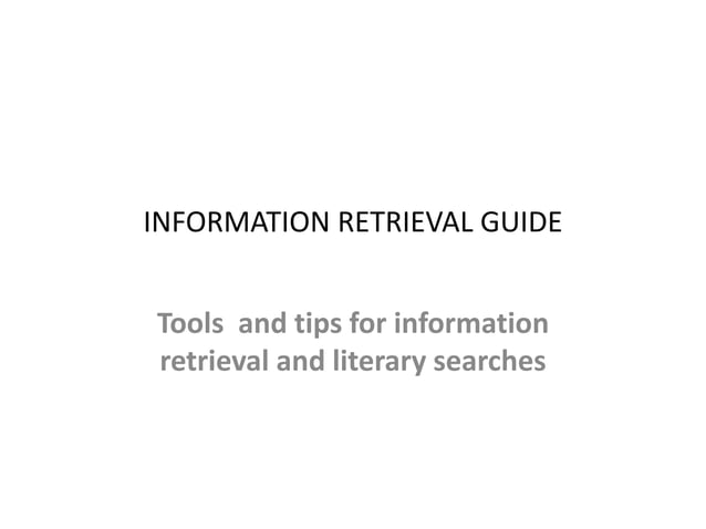 Information retrieval guide | PPT