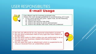 USER RESPONSIBILITIES
 