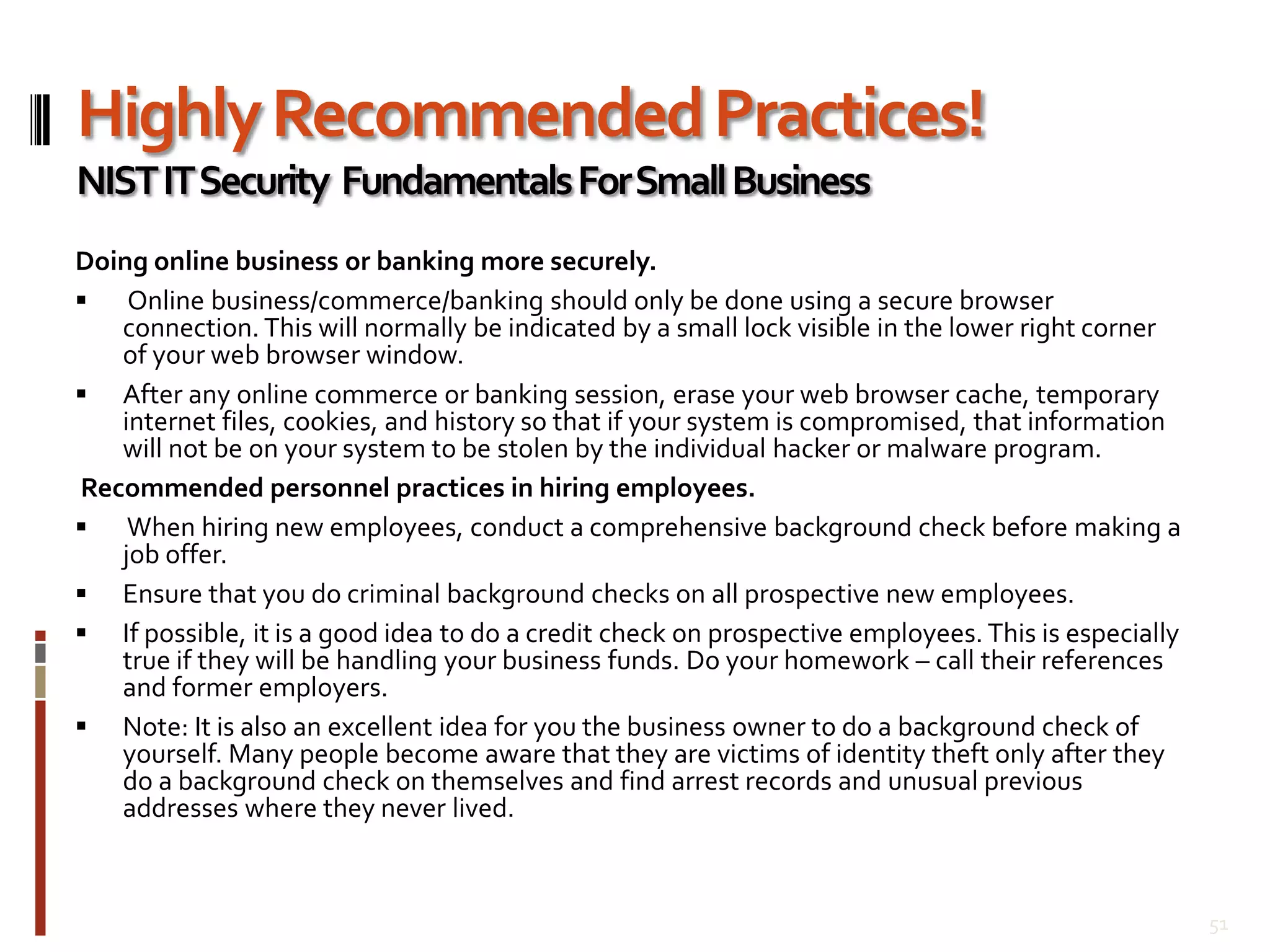 Cyber Crime Statistics!Reported Data Breaches2007  - there were 445 data breaches reported 2008 – there were 656 data breaches reported2009 – approx. 392 data breaches reported so far this year.Source: October 9, 2009 USAToday21