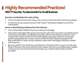 Cyber Crime Statistics!Small Business Cyber Crime Report42 %  of businesses has a Laptop theft44%  of businesses suffered from Insider Abuse21% of businesses reported Denial of Service50%  of businesses detected a viruses20%  of business systems became a “Bot”Source: Computer Security Institute Survey20