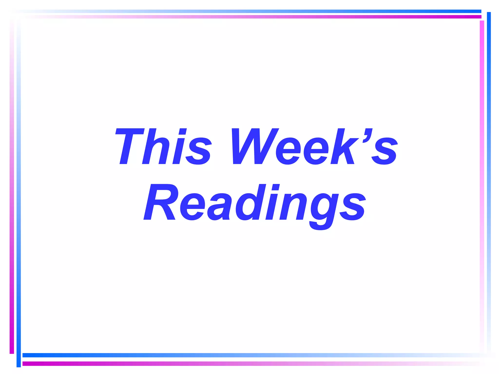 This Week’s Readings 