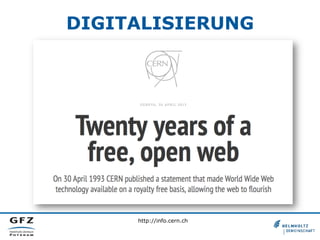 DIGITALISIERUNG

http://info.cern.ch

 