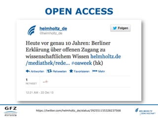 OPEN ACCESS

https://twitter.com/helmholtz_de/status/392551155328237568

 