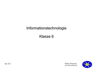 Informationstechnologie Klasse 6 