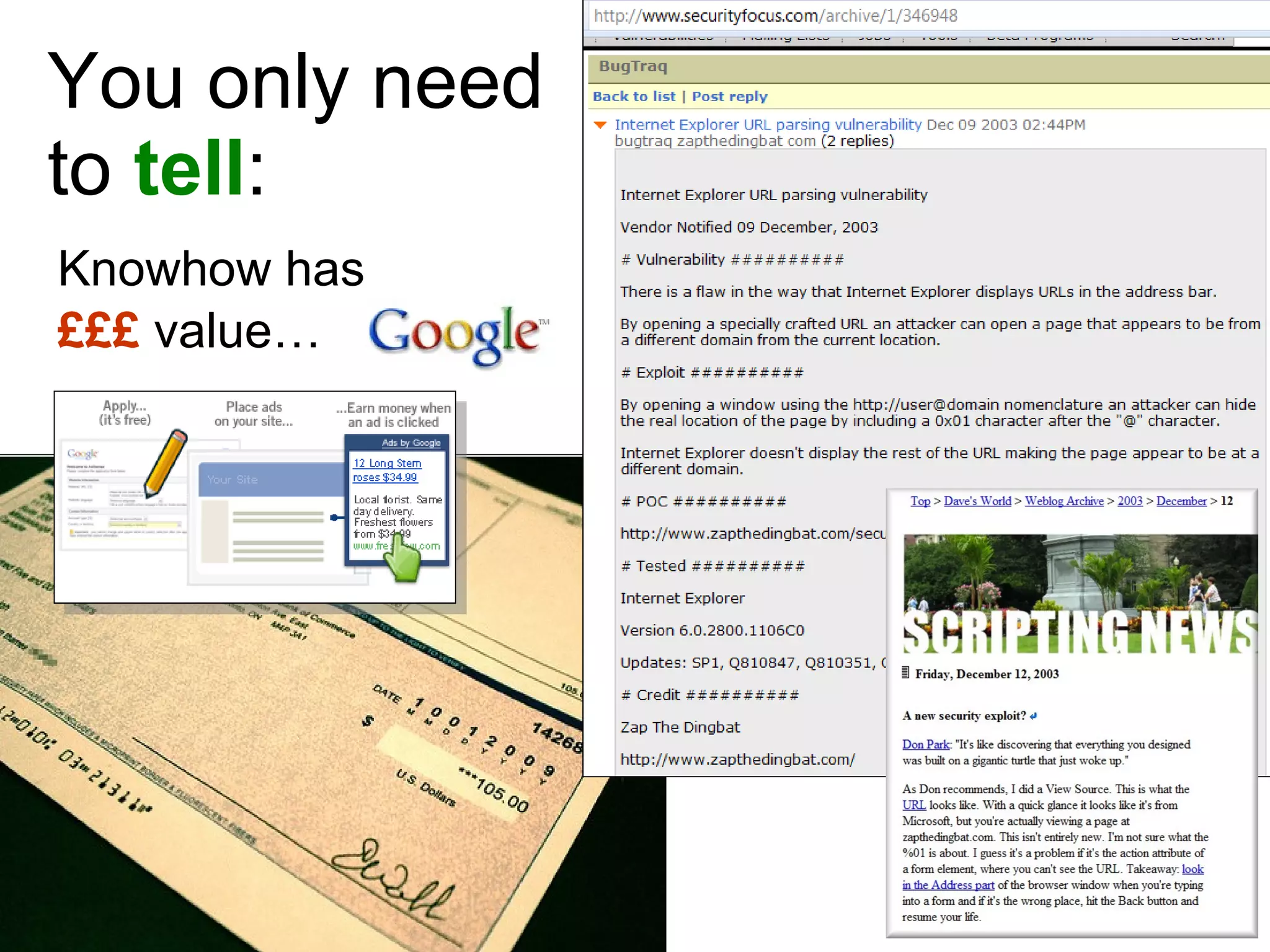 You only need to  tell : Knowhow has £££  value… 