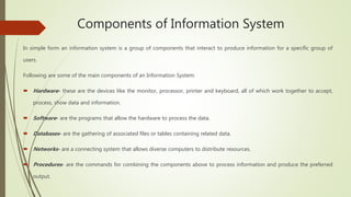 Information System Introduction Information System.pptx