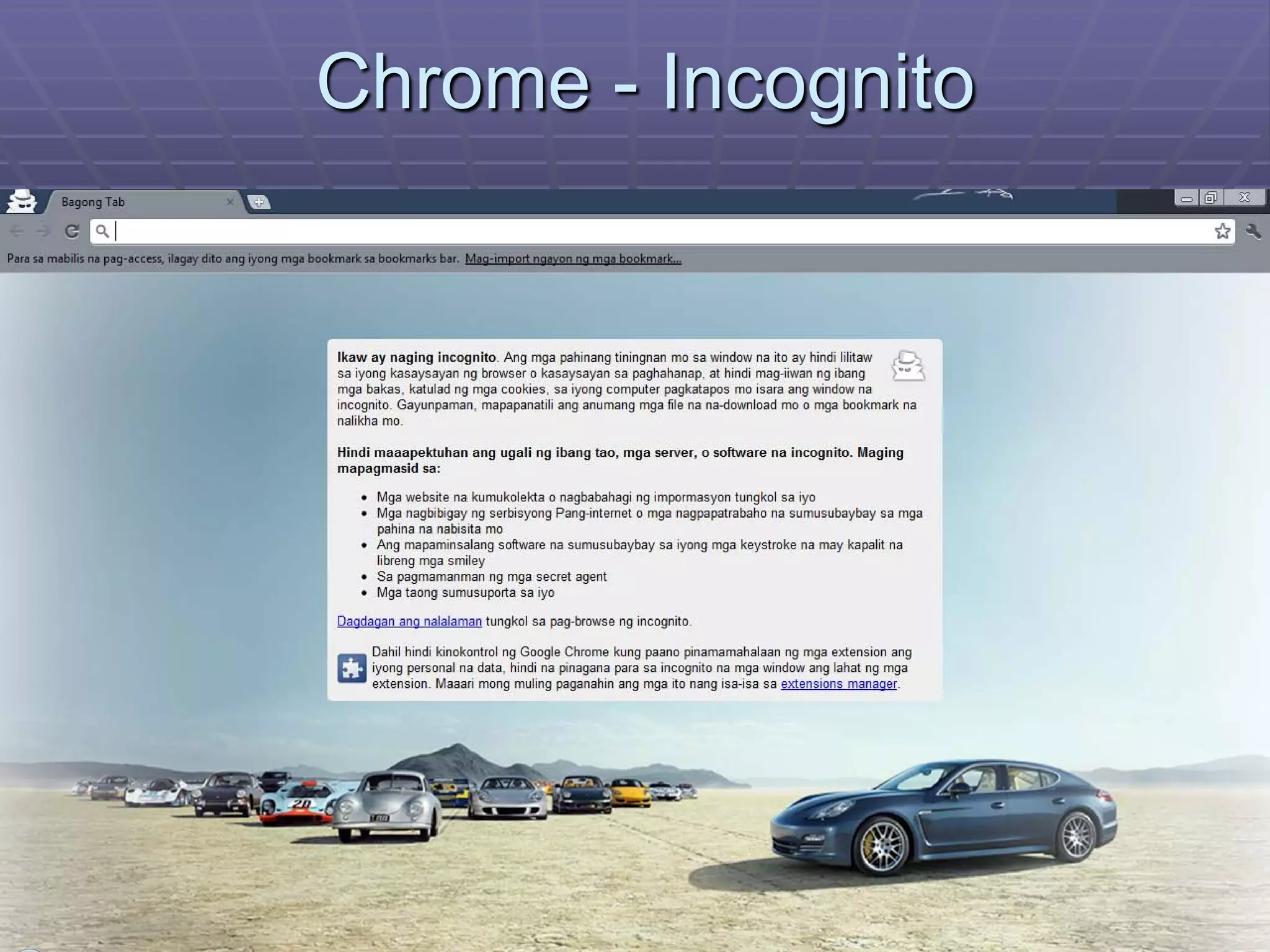 Chrome - Incognito
 