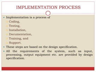 Information system implementation, change management and control | PPTX