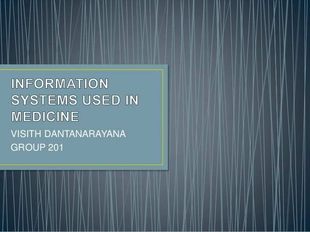 Information Systems Used In Medicine