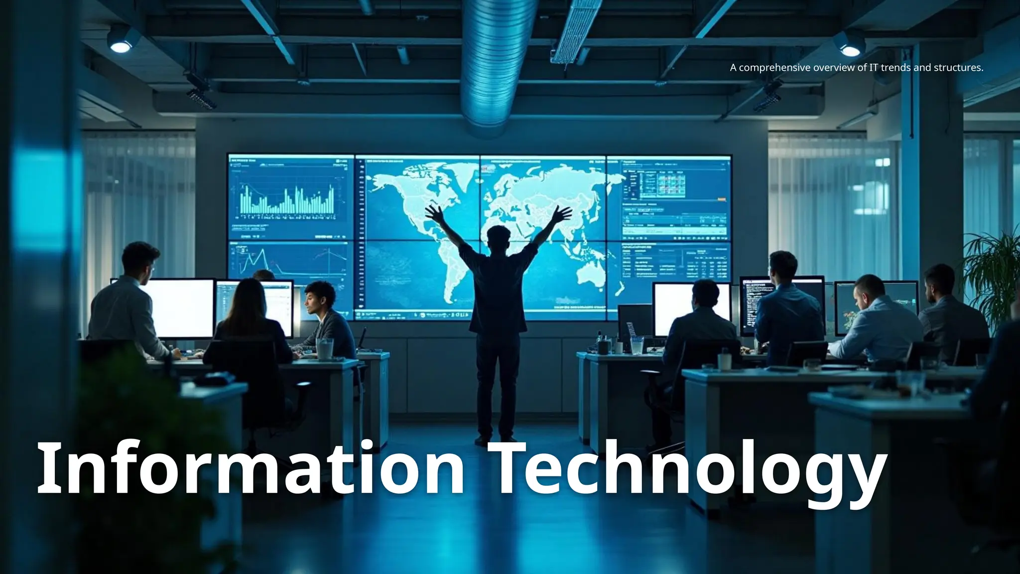 Information Technology
A comprehensive overview of IT trends and structures.
 