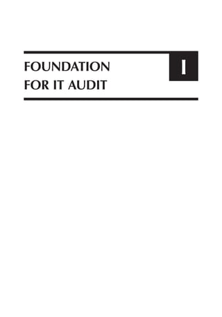 I
FOUNDATION
FOR IT AUDIT
 