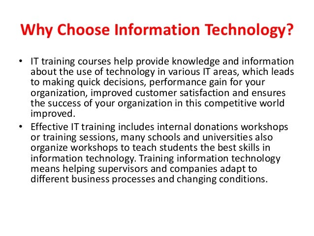 why did you choose information technology as your course essay