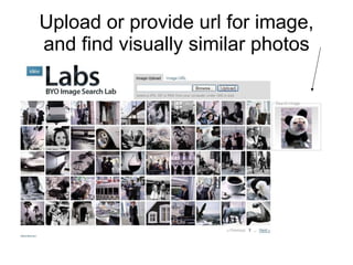 Upload or provide url for image, and find visually similar photos 