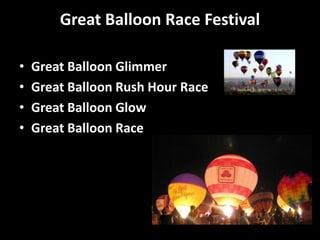Great Balloon Race FestivalGreat Balloon GlimmerGreat Balloon Rush Hour RaceGreat Balloon GlowGreat Balloon Race