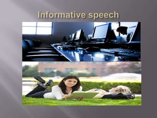 Informative speech