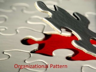 Organizational Pattern