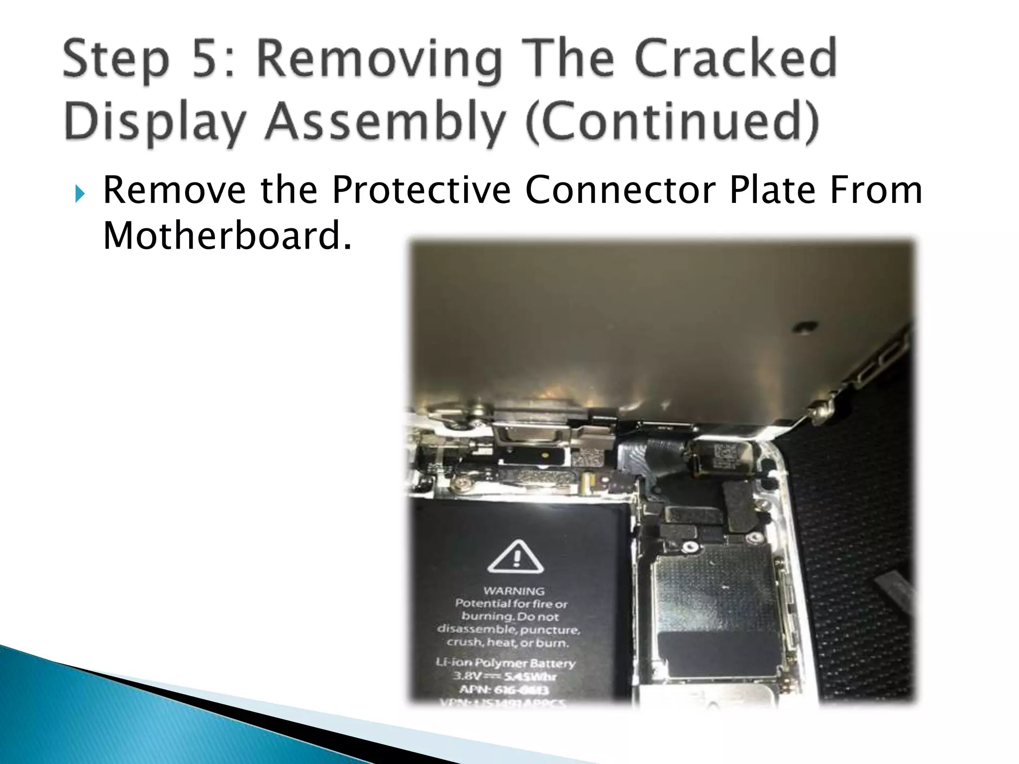  Remove the Protective Connector Plate From
Motherboard.
 