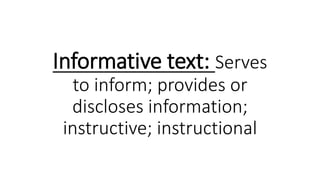 Informativ Text Informative text journalistic and literary text | PPTX