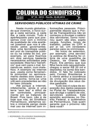 Informativo ASAFAPE - Outubro de 2012




EXPEDIENTE

I - RESPONSÁVEL PELA EDIÇÃO E DIAGRAMAÇÃO:
            Marília de Lemos Araújo



                                                                                 3
 