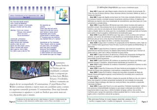 Página 6
HINO "ESPERANÇA DO AMANHECER" - JMJ
Rio-2013
Sou marcado desde sempre
com o sinal do Redentor,
que sobre o monte, o Corcovado,
abraça o mundo com Seu amor.
(Refrão) CRISTO NOS CONVIDA:
"VENHAM, MEUS AMIGOS!"
CRISTO NOS ENVIA:
"SEJAM MISSIONÁRIOS!"
Juventude, primavera:
esperança do amanhecer;
quem escuta este chamado
acolhe o dom de crer!
Quem nos dera fosse a terra,
fosse o mundo todo assim!
Não à guerra, fora o ódio,
Só o bem e paz a não ter fim.
Do nascente ao
poente,
nossa casa não tem porta,
nossa terra não tem cerca,
nem limites o nosso amor!
Espalhados pelo mundo,
conservamos o mesmo ardor.
É Tua graça que nos sustenta
nos mantém fiéis a Ti, Senhor!
Atendendo ao Teu chamado:
"Vão e façam, entre as nações,
um povo novo, em unidade,
para mim seus corações!"
Anunciar Teu Evangelho
a toda gente é transformar
o velho homem em novo homem
em mundo novo que vai chegar.
Lembremo-nos de que nada servem o saber humano e, mesmo, o conhecimento das
Escrituras, se não concorrem a melhor amar e servir a Deus e aos irmãos. Cont. 78§2
Oseminário
Nossa Senhora
de Fátima que na
atualidade a comuni-
dade é composta pe-
los freis Levi, Walter,
Ernani e Vonibaldo,
fechou o semestre na
alegria de ter acompanhado 10 seminaristas. O atual Reitor Frei
Walter continua otimista e espera mais um candidato para o semes-
tre seguinte somando portanto 11 seminaristas. Deus seja louvado
e continuemos a agradecer e a pedir ao Senhor que envie mais ser-
vos, discípulos para a missão.
Página 3
13 definições dogmáticas (aqui mostra a infalibilidade papal)
Ano: 449-O papa são Leão Magno expõe a doutrina do mistério da encarnação. Em
Cristo há uma só pessoa (divina) e duas naturezas (divina e humana). Debela-se, assim, a
heresia de Nestório.
Ano: 680-O papa são Agatão ensina haver em Cristo duas vontades distintas, a divina
e a humana, ficando a vontade humana moralmente submissa à divina. O objetivo da
definição era reprimir uma nova modalidade de monotelitismo, que dizia haver em Cristo
unicamente a vontade divina.
Ano: 1302-O papa Bonifácio VIII declara que toda criatura humana está sujeita ao
pontífice romano. Esta sentença tem de ser compreendida no seu respectivo quadro
histórico, pois vivia-se uma época de intenso laicismo no qual o Estado preponderava
sobre a religião. Aplica-se, ainda, para nós, na atualidade, à medida que todo ser humano
está sujeito à moral evangélica, infalivelmente lecionada pelo papa.
Ano: 1336-O papa Bento XII definia que, logo após a morte, as almas sem nenhum
pecado, nem venial, são admitidas à visão beatífica ou contemplação de Deus. Esta
definição põe por terra certas doutrinas heterodoxas (visão diferente) muito em voga hoje
em dia de que, logo depois do óbito, o indivíduo ressuscitaria.
Ano: 1520-O papa Leão X condenou 41 proposições de frei Martinho Lutero. Sabe-se
que o aludido frade agostiniano fixara 95 teses na porta da Catedral de Wittemberga, na
Alemanha.
Ano: 1653-O papa Inocêncio X reprova o jansenismo, que nutria um conceito
pessimista da natureza humana. Os adeptos desta heresia afirmavam que o homem só
podia praticar o bem sob o influxo irresistível da graça divina.
Ano: 1687-O papa Inocêncio XI denunciou a heresia das proposições de Miguel de
Molinos, as quais queriam identificar a perfeição espiritual com tranquilidade e
passividade da alma (quietismo).
Ano: 1699-O papa Inocêncio XII condenou as assertivas de François de Fénelon, que
queriam renovar o quietismo, anteriormente exprobrado por Inocêncio XI.
Ano: 1713-O papa Clemente XI condenou novamente o jansenismo expresso na obra
de Pascásio Quesnel.
Ano: 1794-O papa Pio VI denunciou 85 teses heréticas promulgadas em Toscana, no
Sínodo de Pistoia, que retratavam o nacionalismo e despotismo do Estado.
Ano: 1854-O papa Pio IX define o dogma da imaculada concepção de Maria de
Nazaré. Numa prerrogativa especial, nossa Senhora foi concebida sem a mancha do
pecado original.
Ano: 1950-O papa Pio XII define o dogma da assunção de Maria ao céu, em corpo e
alma. Este dogma é corolário (proposição resultante de uma verdade) da imaculada
conceição. Alguns teólogos não falam em morte de Maria, mas preferem a expressão
“dormição de Maria”.
Ano: 1994-O papa João Paulo II, na carta apostólica “Ordinatio Sacerdotalis”, define o
non possumus (impossibilidade) da Igreja no que tange à ordenação de mulheres. O
argumento básico é que Jesus, o divino fundador da Igreja católica, não escolheu
mulheres para o grupo dos apóstolos, embora pudesse fazê-lo e, muitas vezes, tivesse
agido contra o machismo cultural de sua época.
Não precisas fechar-te num espaço material, porque Deus
enche o espaço todo, e todos os espaços. Devocionário p.170
 