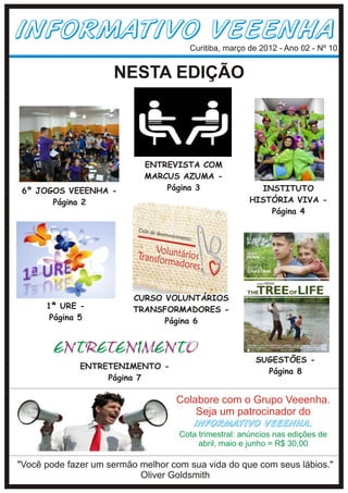 Informativo Veeenha - Ano 2 - Nº 10 - Março 2012