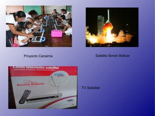 Proyecto Canaima TV Satelital Satélite Simón Bolivar