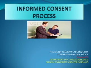 Inform consent , M k sharma Slide 1