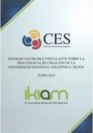 Informe - Proyecto de Ley de Creación de la Universidad IKIAM