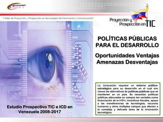 Informe Final Prospectiva Tic Venezuela  2008 2017