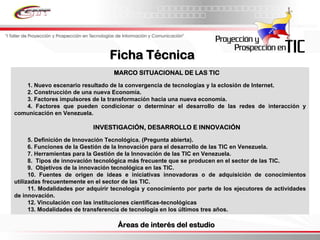 Informe Final Prospectiva Tic Venezuela  2008 2017