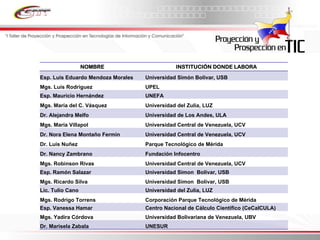 Informe Final Prospectiva Tic Venezuela  2008 2017