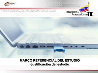 Informe Final Prospectiva Tic Venezuela  2008 2017