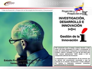 Informe Final Prospectiva Tic Venezuela  2008 2017