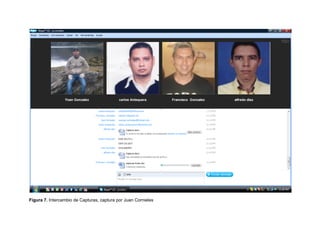 Figura 7. Intercambio de Capturas, captura por Juan Cornieles
 