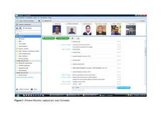 Figura 1. Primera Reunión, captura por Juan Cornieles
 