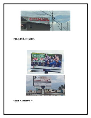 VALLAS PUBLICITARIAS:
TOTEM PUBLICITARIO:
 
