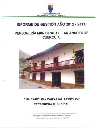Informe de Gestión de la Personería Municipal 2012 -2013