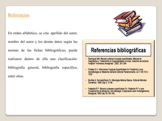 Referencias


En orden alfabético, se cita: apellido del autor,

nombre del autor y los demás datos según las

normas de las fichas bibliográficas; puede

realizarse dentro de ella una clasificación:

bibliografía general, bibliografía específica,

entre otras.
 