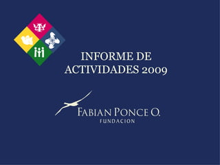 INFORME DE ACTIVIDADES 2009 