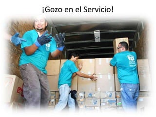  ¡Gozo en el Servicio!
