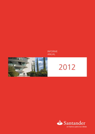 Informe
anual




          2012
 