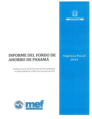 Informe anual 2014 del Fondo de Ahorros de Panamá